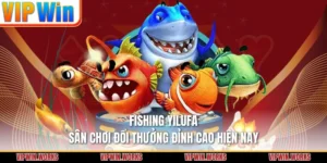 Fishing Yilufa - Sân Chơi Đổi Thưởng Đỉnh Cao Hiện Nay