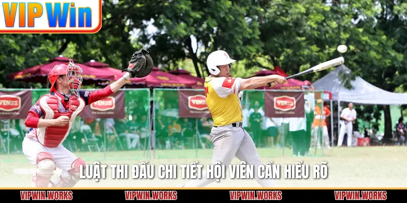 Luật thi đấu chi tiết hội viên cần hiểu rõ