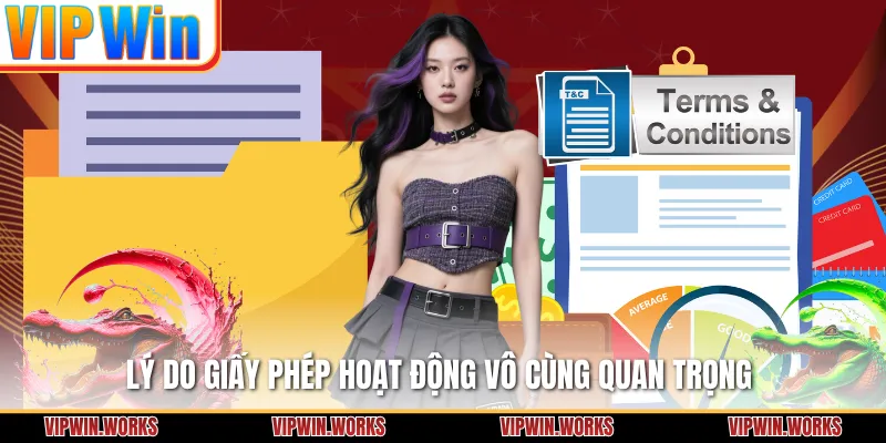 Lý do giấy phép hoạt động vô cùng quan trọng