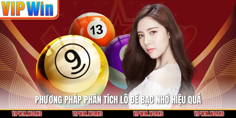 Phương pháp phân tích lô đề bạc nhớ hiệu quả