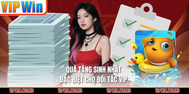 Quà tặng sinh nhật đặc biệt cho đối tác VIP 