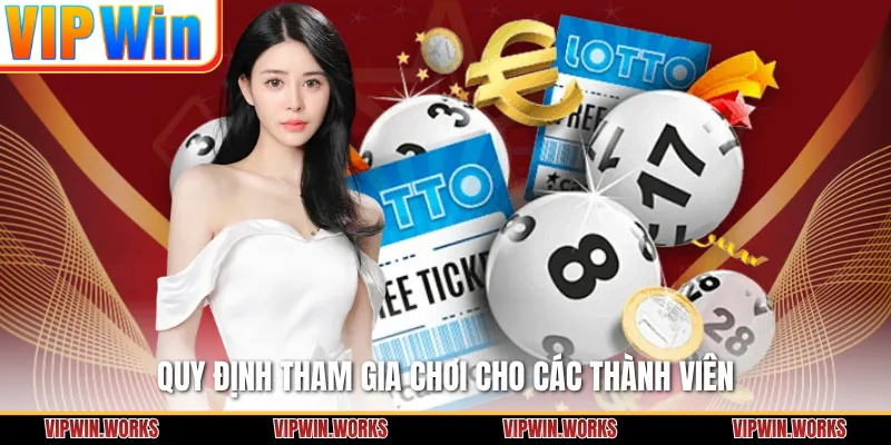 Quy định tham gia chơi cho các thành viên